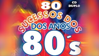 80 Sucessos dos Anos 80 [upl. by Welles582]