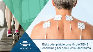 Schleudertrauma  Elektrodenplatzierung für TENS  axion [upl. by Heyes]