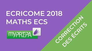 ECRICOME 2018  SUJET ECS MATH [upl. by Saberio]