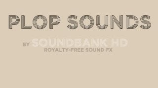 Free Sound Clips  Plop Sounds  Royalty Free [upl. by Richie936]