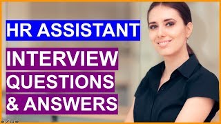 HR ASSISTANT Interview Questions amp Answers Human Resources Interview Prep [upl. by Nolava664]