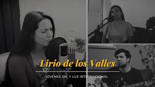 Los Lirios del Valle [upl. by Ahsial]