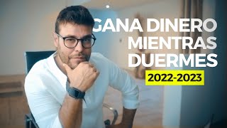 8 Ideas de Ingresos Pasivos Que puedes Iniciar Hoy 2022 2023 [upl. by Torray]