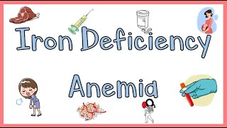 Iron Deficiency Anemia IDA  Causes Pathophysiology Signs amp Symptoms Diagnosis amp Treatment [upl. by Odarnoc]