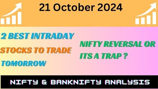 best Intraday stocks  21 October 2024  Stocks to buy tomorrow [upl. by Nillok]