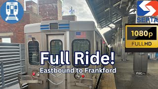 SEPTA MarketFrankford Line Elevated  quotAll Stopsquot To Frankford Transportation Center FULL RIDE [upl. by Chemarin]