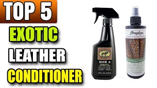 Best Exotic Leather Conditioner Exotic Boot Conditioner [upl. by Ainahs]