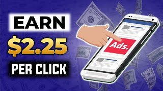 Watch Ads And EARN Money 225 Per AD You Click  Make Money Online [upl. by Oicapot58]