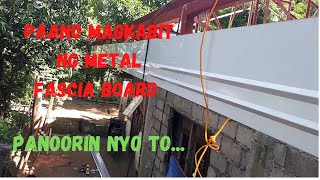 Paano magkabit ng metal fascia board [upl. by Eehsar]