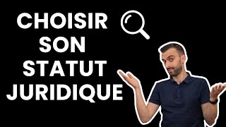 Comment choisir son statut d’entreprise  Solution en quelques clics [upl. by Shum338]