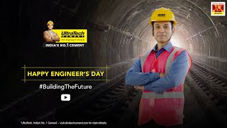 BuildingTheFuture  Engineers Day 2023  UltraTech Cement [upl. by Dowlen]