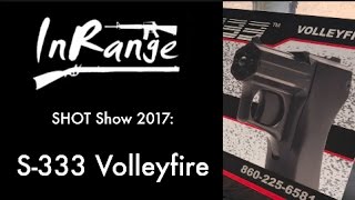 SHOT 2017 S333 Volleyfire [upl. by Allix367]