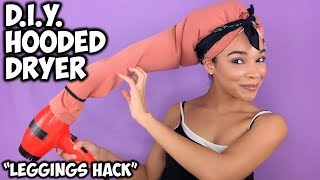 DIY Hooded Dryer quotLeggings Hackquot  QUICK AFFORDABLE amp EFFECTIVE [upl. by Leafar89]