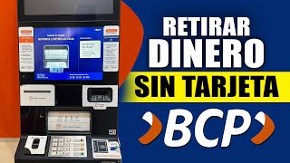 Como RETIRAR dinero Sin Tarjeta BCP nueva función Paso a paso [upl. by Antone581]