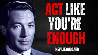 Stop Expecting From Others Act Like You Are Enough  NEVILLE GODDARD TEACHINGS [upl. by Anavoig997]