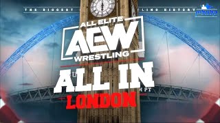 AEW All In London  Clothesline IL Have Arrived [upl. by Colyer]