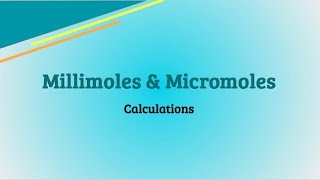 Millimole amp Micromoles  Calculations  PEBC Evaluating Exam  PEBCprep with San [upl. by Saiasi]