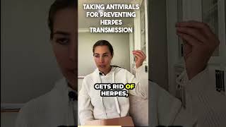 Taking Antivirals for Preventing Herpes Transmission [upl. by Ecar]