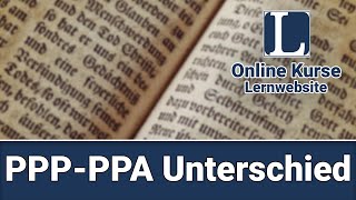 PPP und PPA Unterscheiden  Übung [upl. by Arreyt]