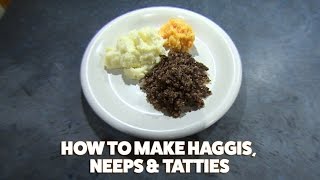 How to make haggis neeps and tatties [upl. by Artemisa]