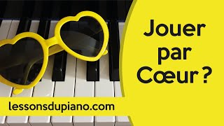 14 Le par cœur au piano incontournable pour certains impossible pour dautres [upl. by Yahs]