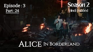 Alice in borderland  S2  Episode 3  Part 24 in Hindi dubbed [upl. by Kandy]