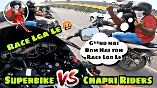 Superbike Vs Chapri Riders 🤬  Chapri Riders Race With My Hayabusa [upl. by Niuqaoj]