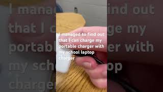 Charging my portable charger with my school laptop charger [upl. by Nohsyt]