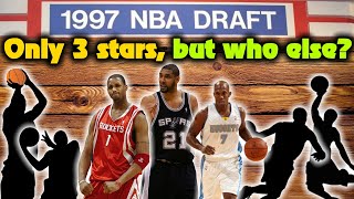 Meet The 1997 NBA Draft Class Many Busts But VERY Memorable [upl. by Chaddy]