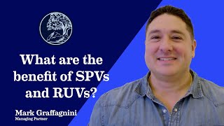 Benefits of SPVs and RUVs For Investors and Entrepreneurs [upl. by Eul]