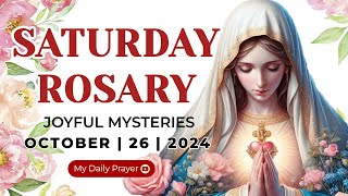 HOLY ROSARY SATURDAY 🔴 JOYFUL MYSTERIES OF THE ROSARY🌹OCTOBER 26 2024 PRAYER FOR SPIRITUAL GROWTH [upl. by Azar]