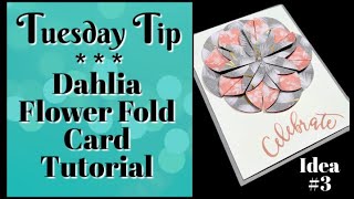 How Do You Make a Dahlia Flower Fold Card the Easy Way Watch [upl. by Eardnoed]