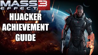 Mass Effect 3  Hijacker AchievementTrophy [upl. by Aisenet]