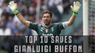 Gianluigi Buffons Top 10 saves  UN1CO [upl. by Arundell]