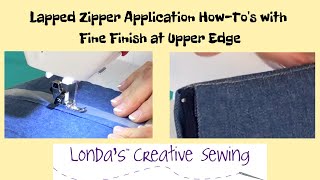 Lapped Zipper Application  Londas Full and EZ Howtos for Sewing [upl. by Leinaj270]