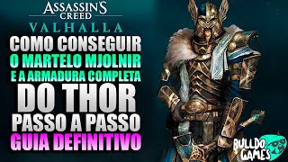 Como CONSEGUIR O Martelo MJOLNIR e A Armadura Completa Do THOR Em Assassins Creed Valhalla [upl. by Eloken]