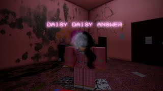 Daisy Maisy Tell Me Your Answer  Daisy Daisy Answer [upl. by Oza]