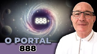 O significado do Portal 888 Triplo 888  070824 [upl. by Annahsirhc899]