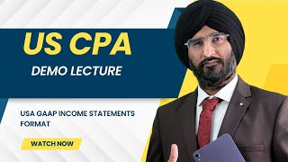 Income Statement As Per USA GAAP I US CPA FAR LECTURE I Best USA CPA Coaching uscpa uscpafar [upl. by Ymmik263]