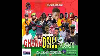 Latest Gh Drill Music Mixtape 2023 [upl. by Enaid]