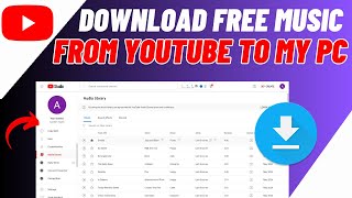 How To Download Music From Youtube To MP3 In PCLaptopComputer [upl. by Mclyman165]