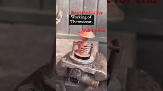 Working of thermostat valve trending youtubeshorts shortvideo [upl. by Esinwahs]