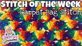 Easy Crochet Carpet Bag Stitch  Easy 2 row repeat  Crochet tutorial [upl. by Herve458]