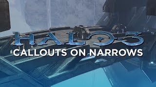 Halo 3 Callouts Narrows [upl. by Assertal]