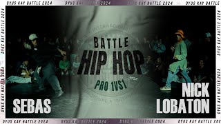 SEBAS 🇵🇪 vs NICK LOBATON 🇵🇪  TOP 16 Hip Hop Pro 1 vs 1  DYUS KAY BATTLE 2024 [upl. by Altman]