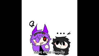 Se enoja en chikitaCréditos aKittyCat16 [upl. by Tunnell]