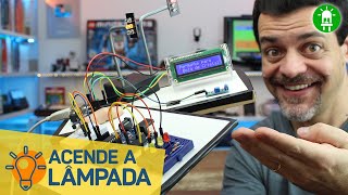 Projeto rápido e fácil com Arduino para iniciantes ACENDEALAMPADA [upl. by Timmy]