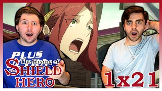 The Rising of the Shield Hero Season 1 Episode 21 quotNaofumis Triumphant Returnquot Reaction [upl. by Tserrof]