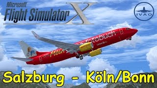 Microsoft Flight Simulator X  IVAO  Salzburg  Köln  Boeing 737 TUIfly  Liongamer1 LIVESTREAM [upl. by Marin]