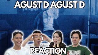 WHAT DID WE JUST WATCH  Agust D Agust D MV REACTION [upl. by Neona]